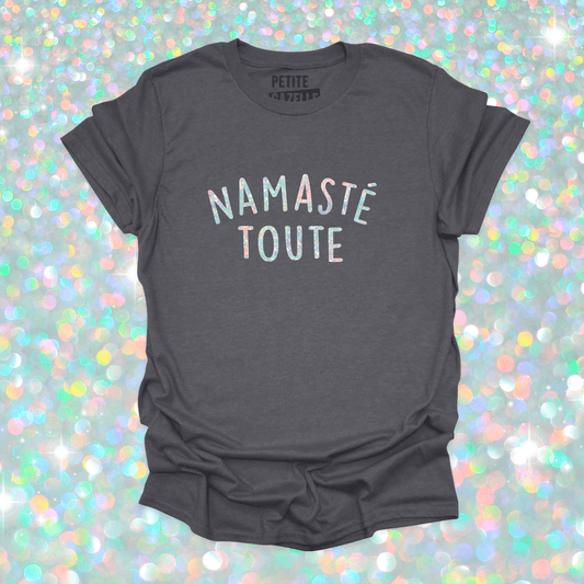T - SHIRT COL ROND | Namasté Toute (Holographique) - T-shirt Unisexe Col Rond - Petite Gazelle Atelier