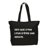 SAC | Osti que c'pas l'fun être une adulte