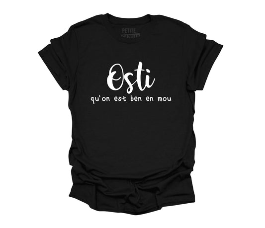 TSHIRT COL ROND | Osti qu'on est ben en mou - T-shirt Unisexe Col Rond - Petite Gazelle Atelier