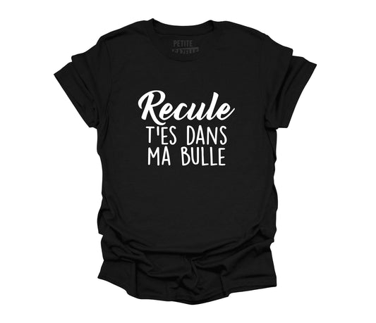 TSHIRT COL ROND | Recule t'es dans ma bulle - T-shirt Unisexe Col Rond - Petite Gazelle Atelier