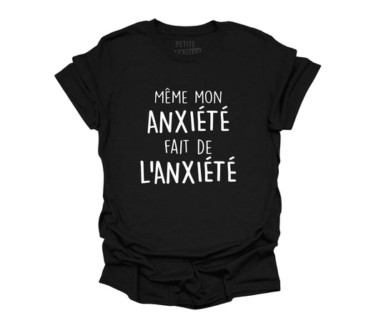 TSHIRT COL ROND | Même mon anxiété fait de l'anxiété - T-shirt Unisexe Col Rond - Petite Gazelle Atelier
