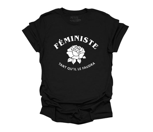 TSHIRT COL ROND | Féministe tant qu'il le faudra - T-shirt Unisexe Col Rond - Petite Gazelle Atelier