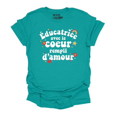 TSHIRT COL ROND | Éducatrice avec le coeur rempli d'amour