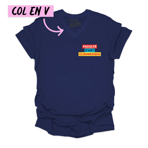 T-shirt unisexe col en V | Faculté d'art clownesque