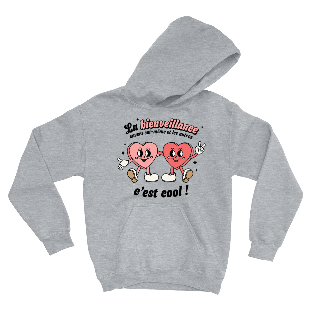 HOODIE | La bienveillance c'est cool !