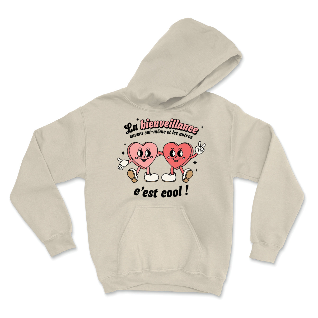 HOODIE | La bienveillance c'est cool !