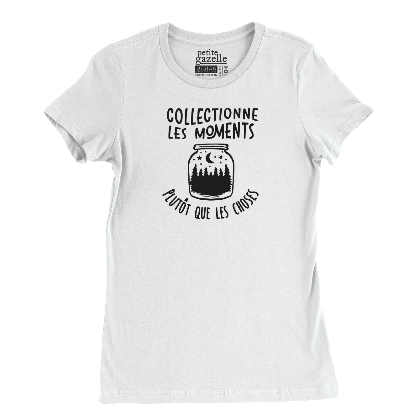 TSHIRT AJUSTÉ | Collectionne les moments