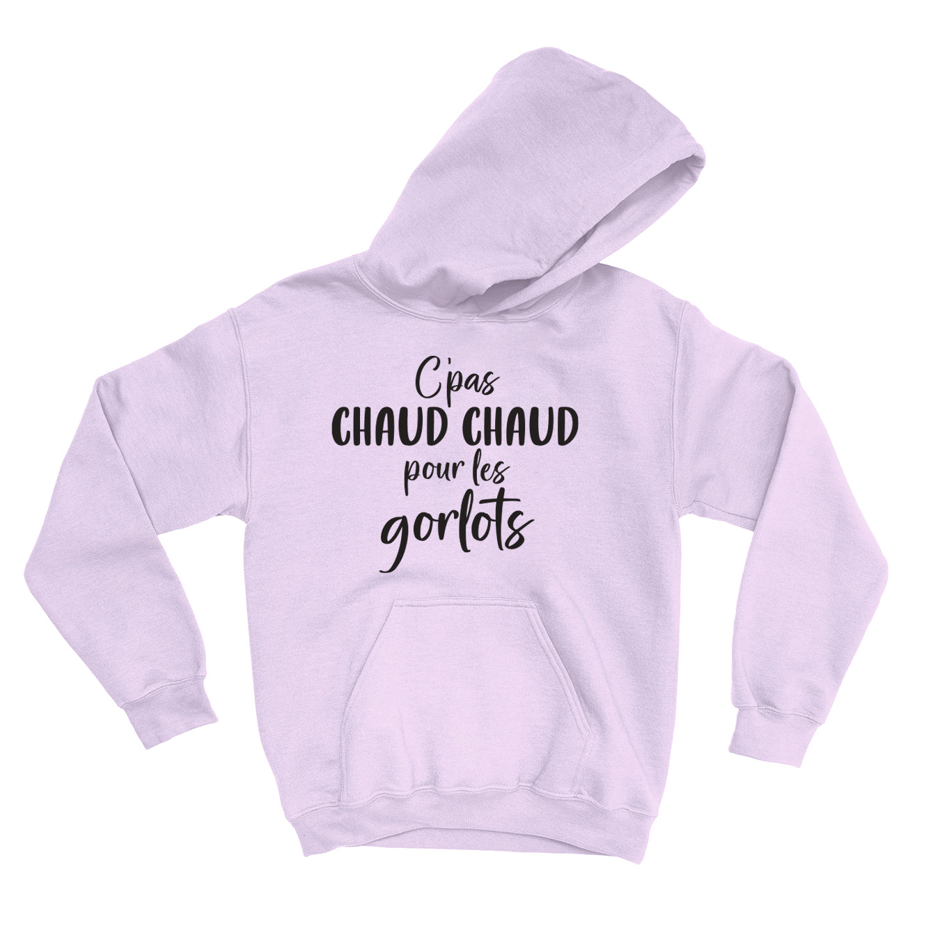 HOODIE | C'pas chaud chaud pour les gorlots