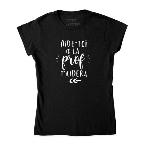 TSHIRT AJUSTÉ | Aide-toi et la prof t'aidera