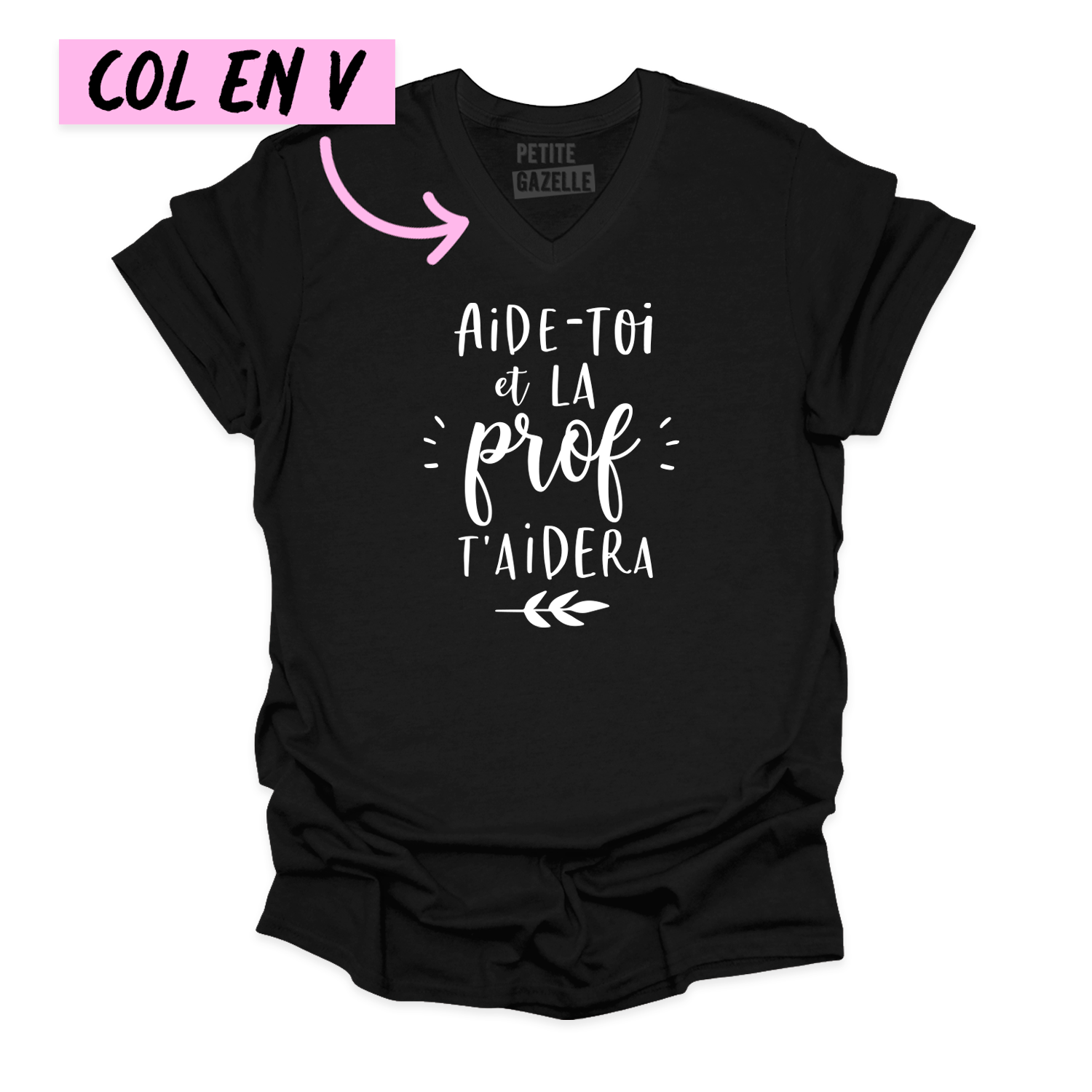 TSHIRT COL en V | Aide-toi et la prof t'aidera