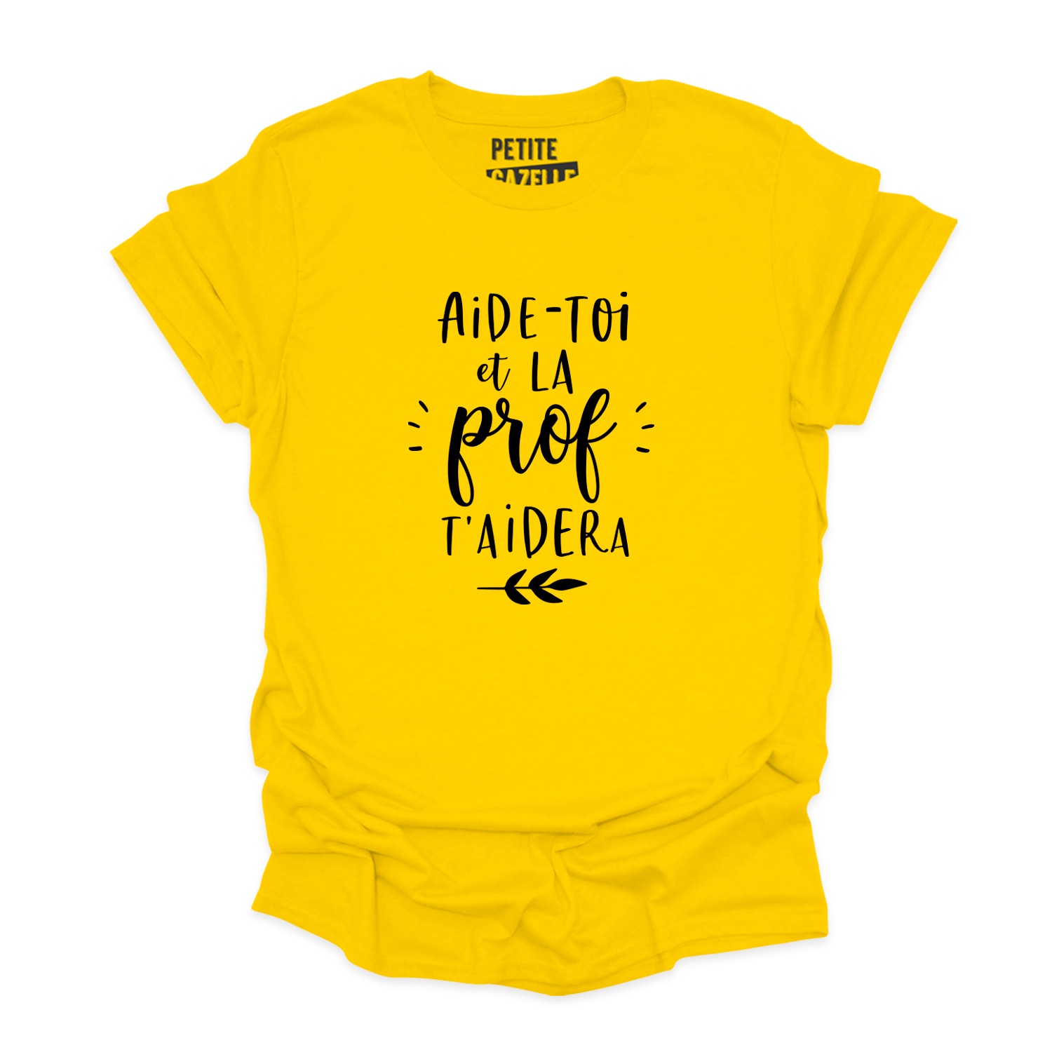 T-SHIRT COL ROND | Aide-toi et la prof t'aidera