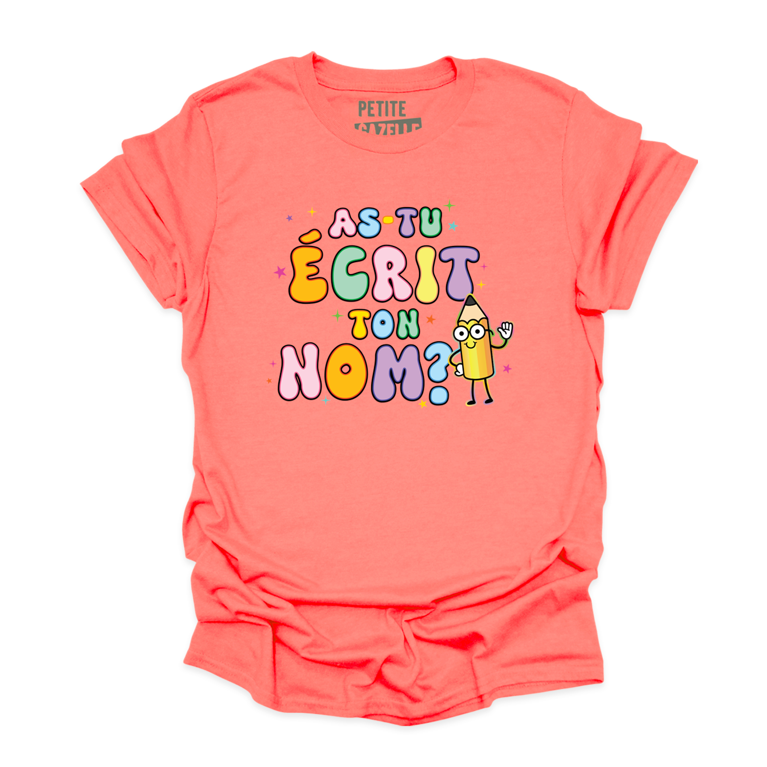 T-SHIRT COL ROND | As-tu écrit ton nom ?