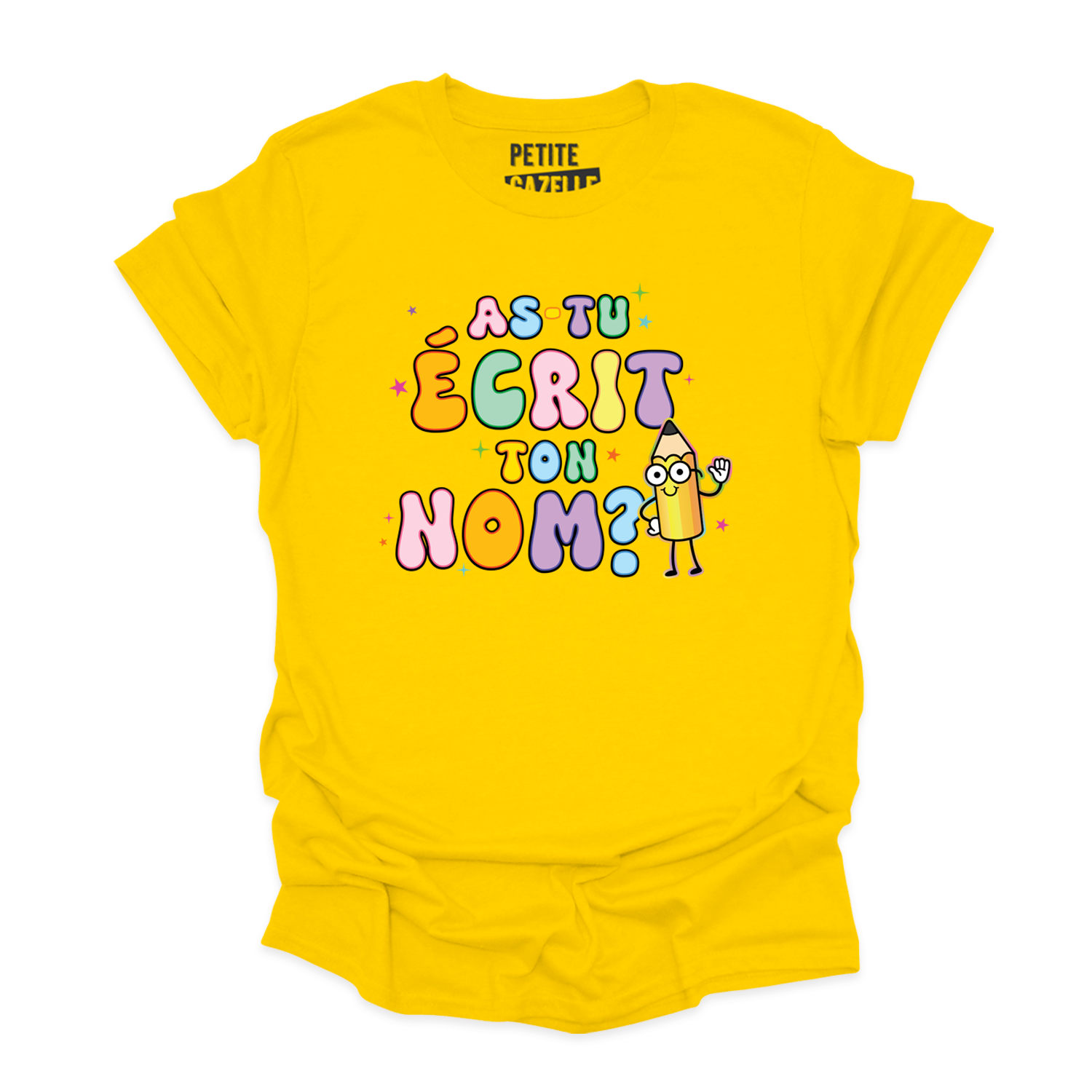 T-SHIRT COL ROND | As-tu écrit ton nom ?