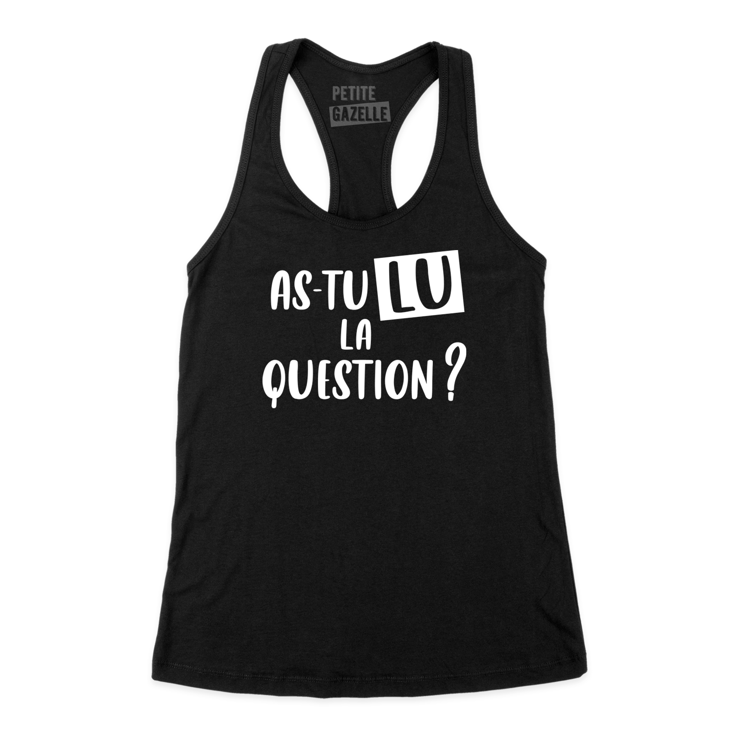 CAMISOLE | As-tu lu la question ?