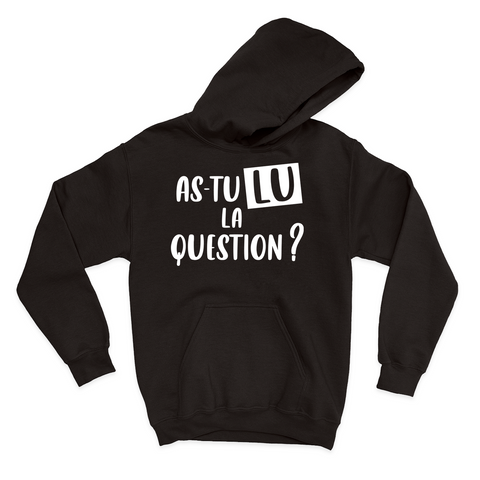 HOODIE | As-tu lu la question ?