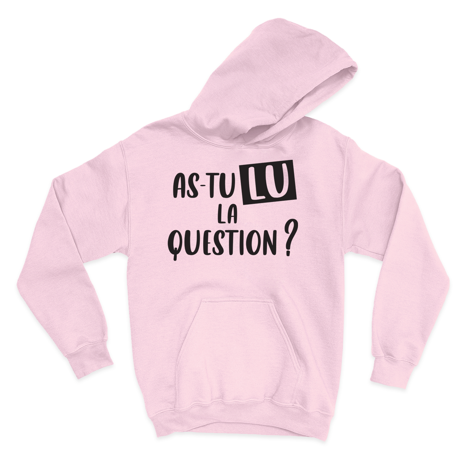 HOODIE | As-tu lu la question ?