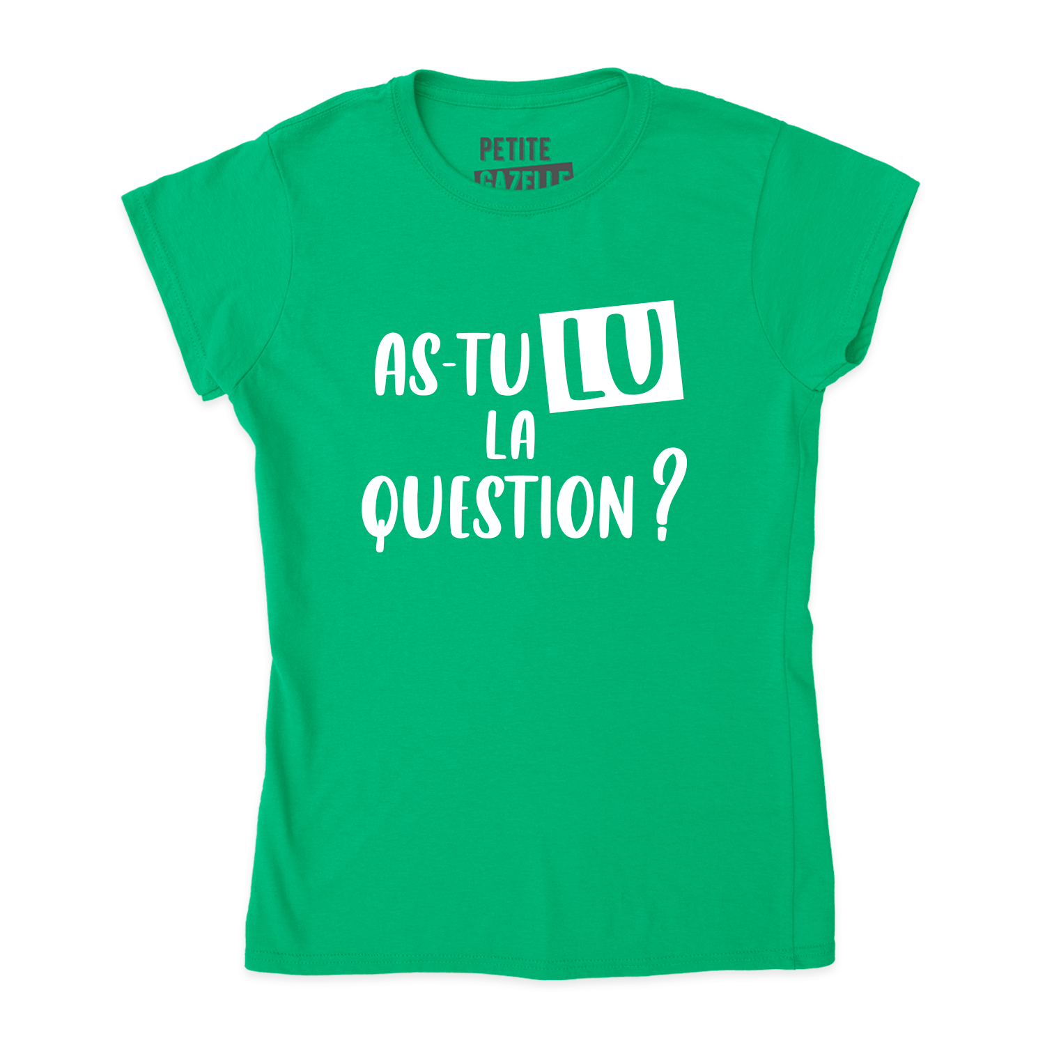 TSHIRT AJUSTÉ | As-tu lu la question ?