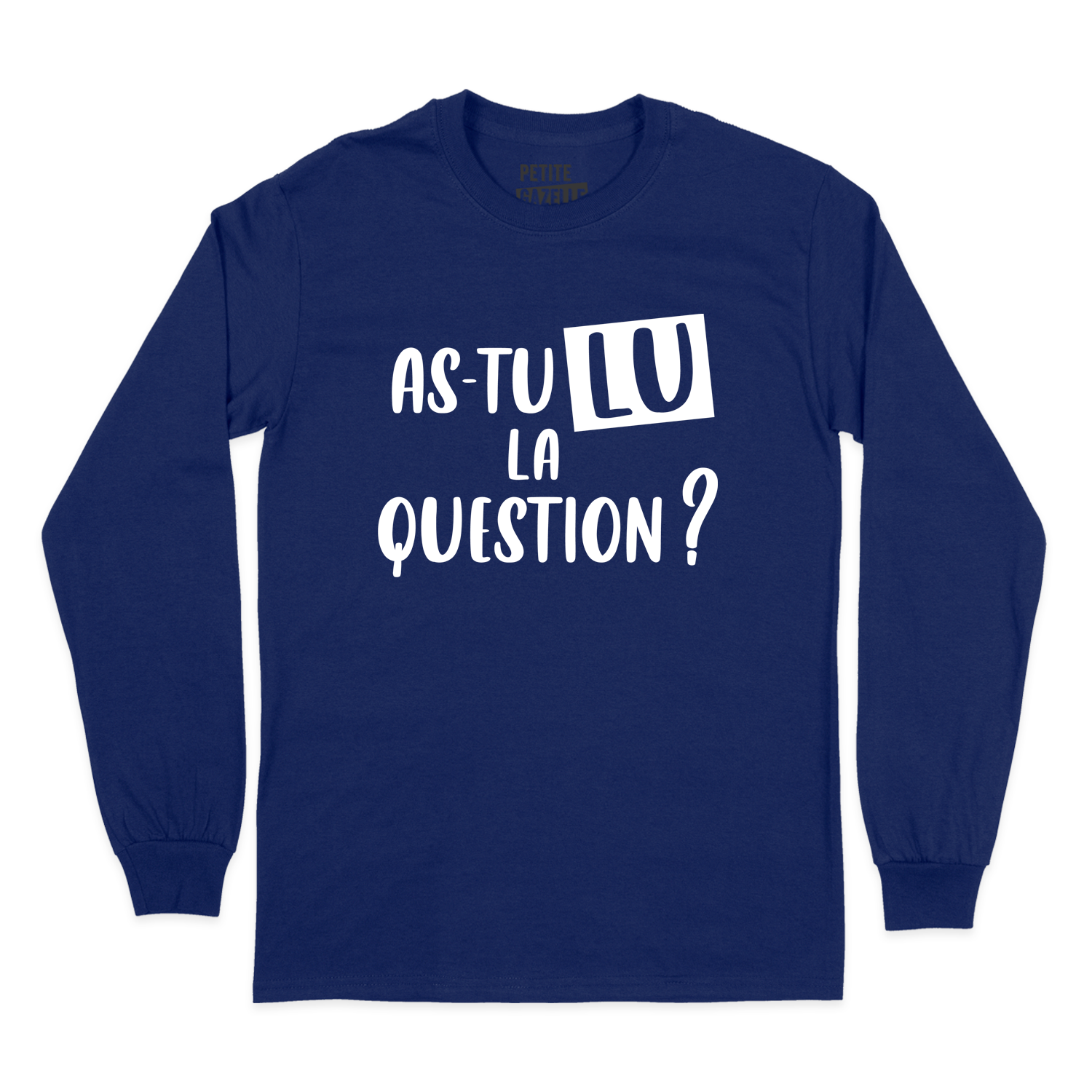 T-SHIRT À MANCHES LONGUES | As-tu lu la question ?