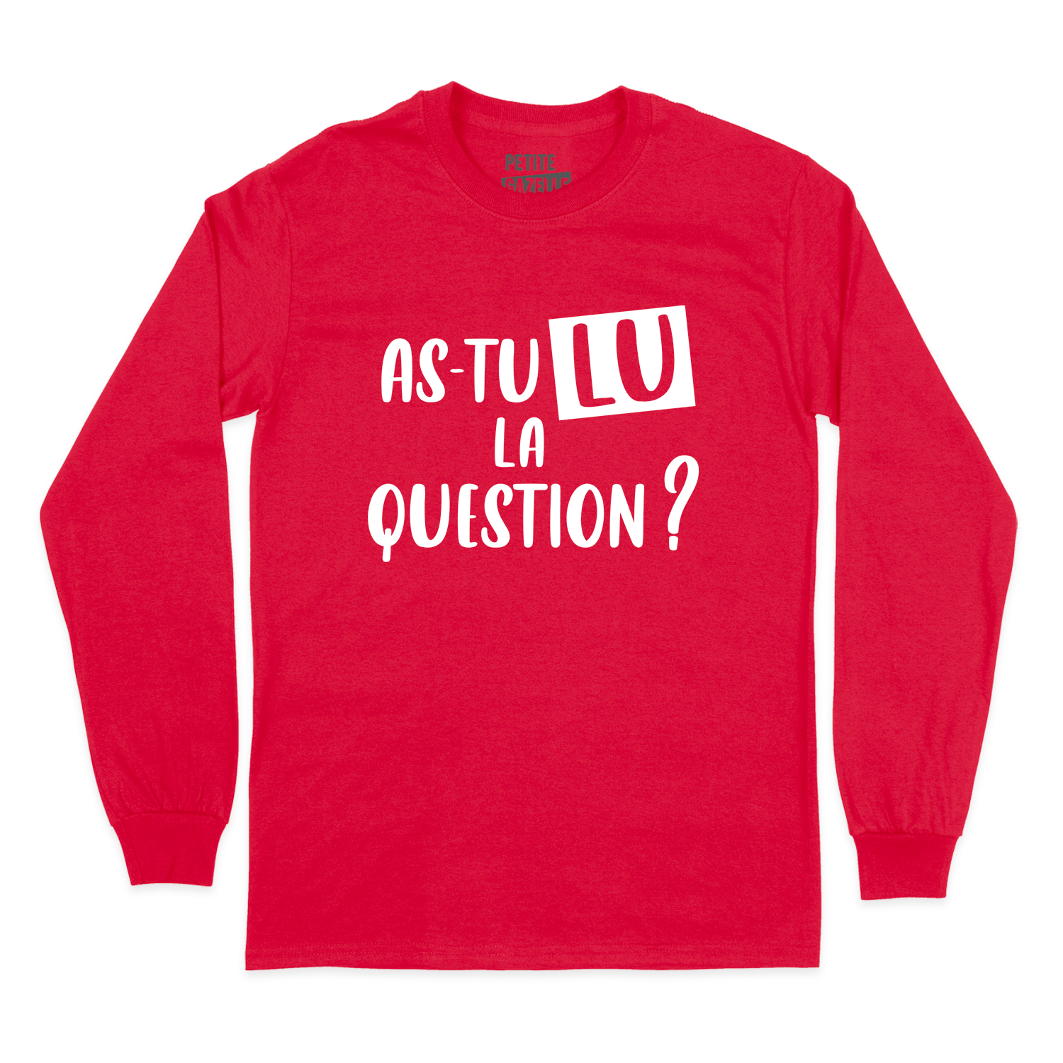 T-SHIRT À MANCHES LONGUES | As-tu lu la question ?