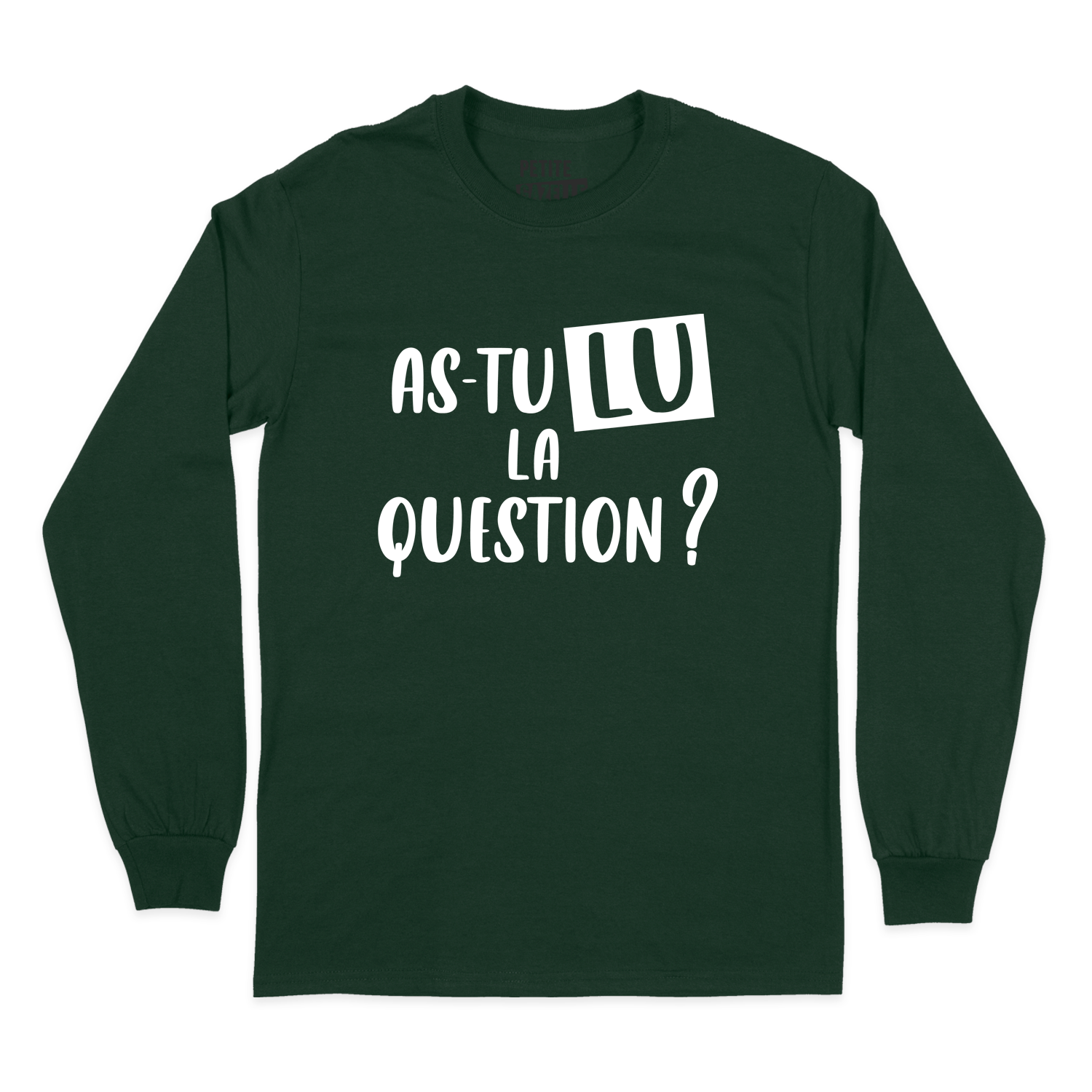 T-SHIRT À MANCHES LONGUES | As-tu lu la question ?