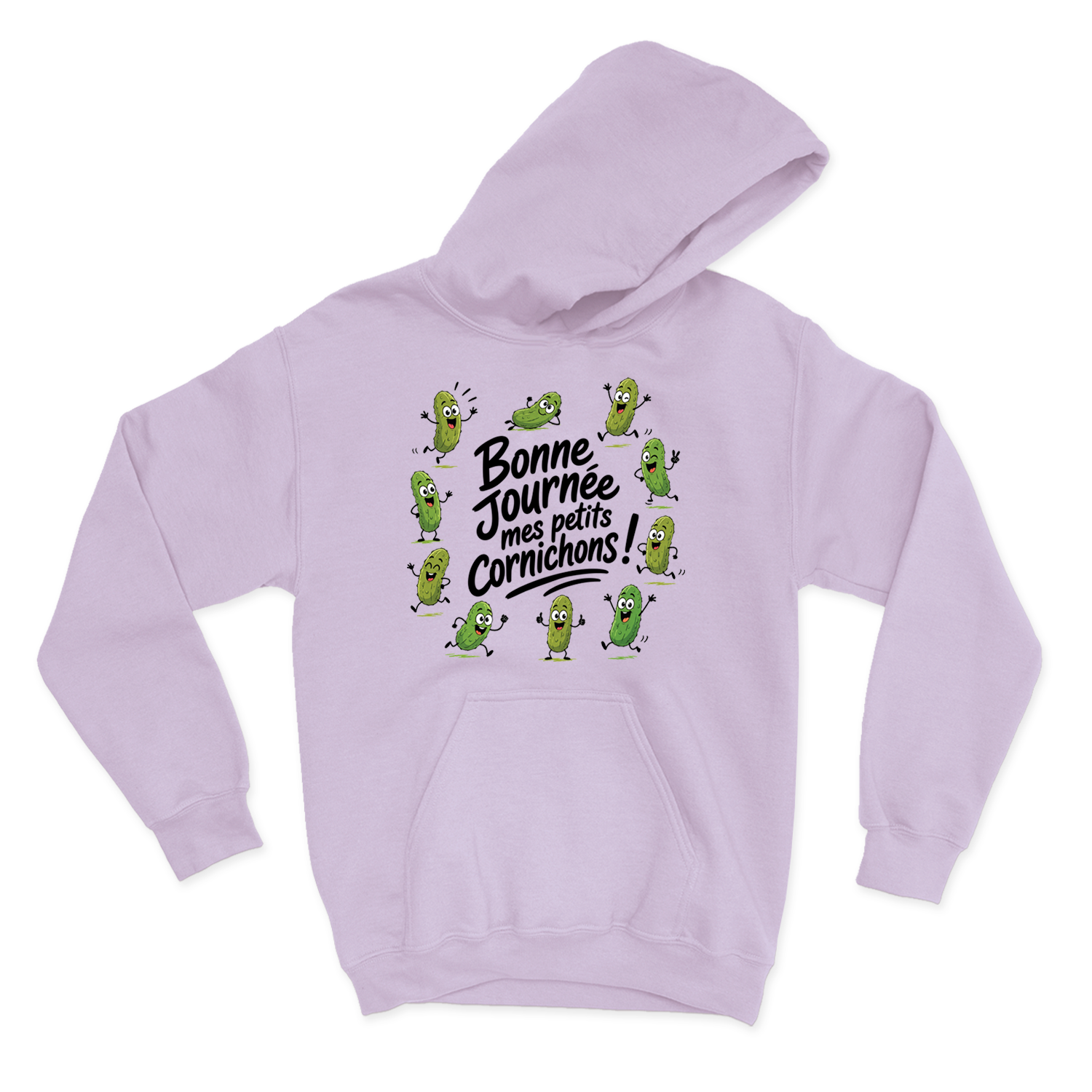 HOODIE | Bonne journée mes petits cornichons