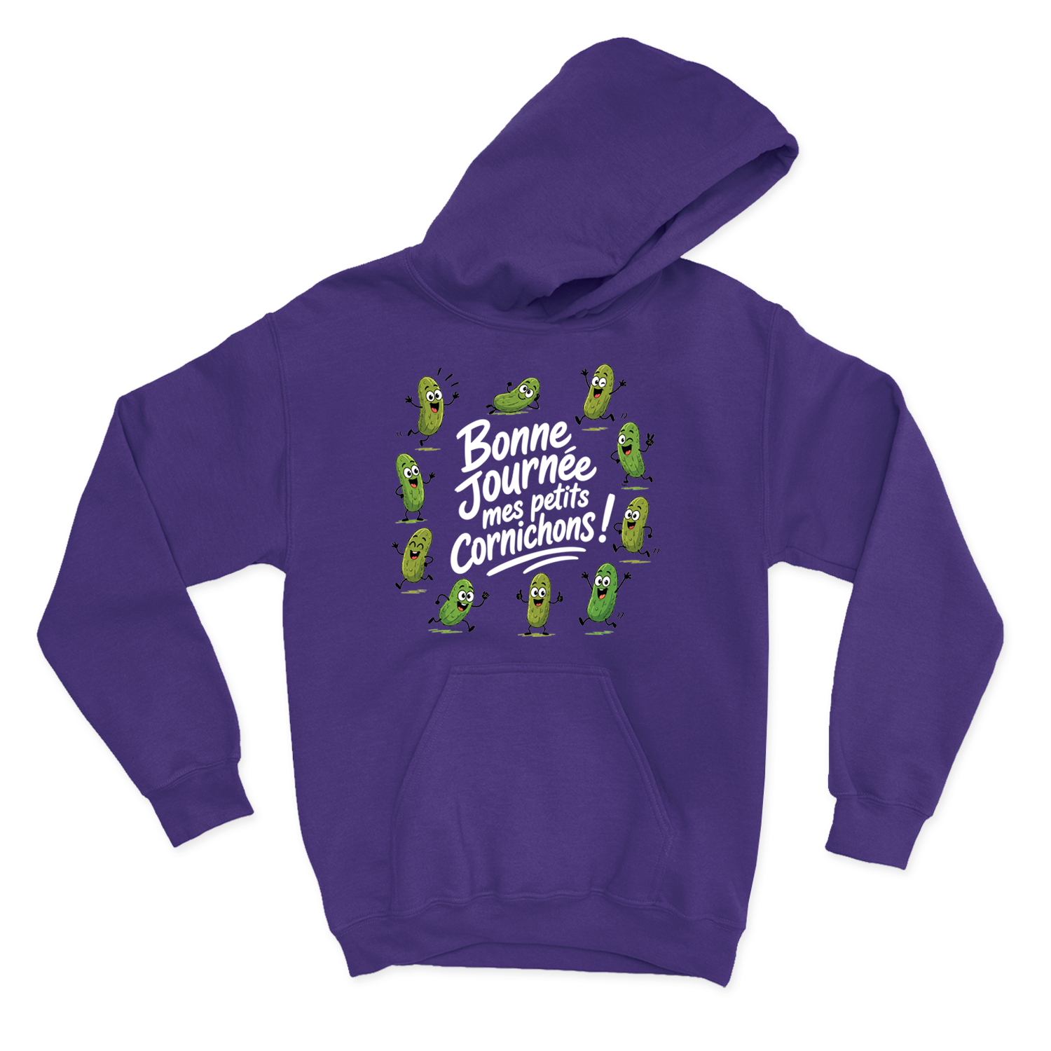 HOODIE | Bonne journée mes petits cornichons