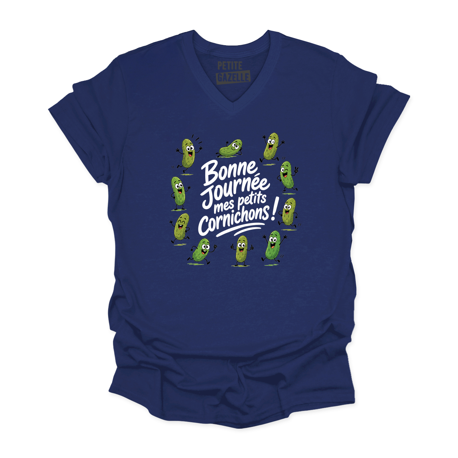TSHIRT COL en V | Bonne journée mes petits cornichons