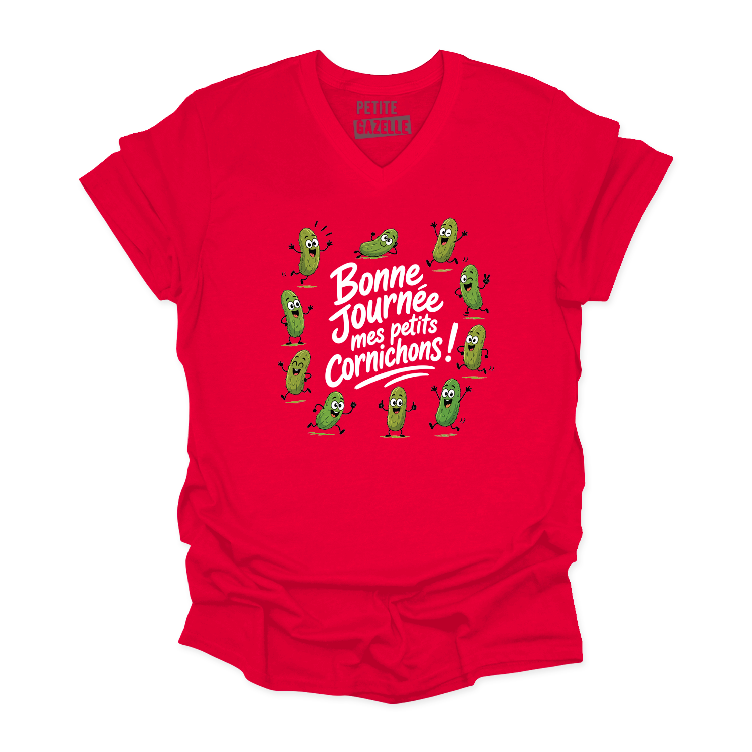 TSHIRT COL en V | Bonne journée mes petits cornichons