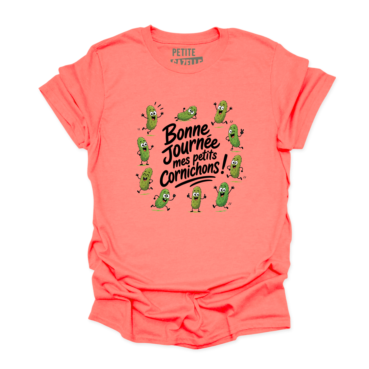 T-SHIRT COL ROND | Bonne journée mes petits cornichons