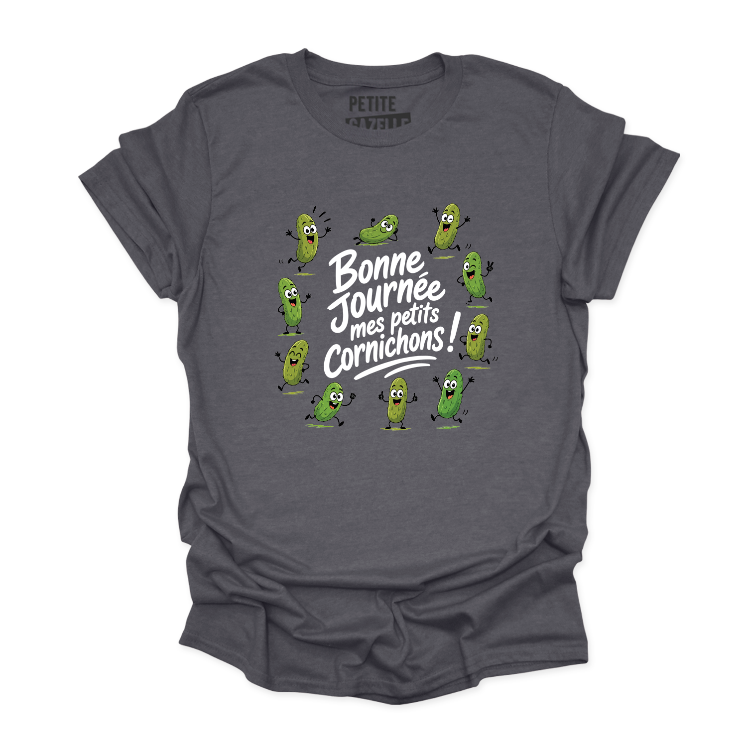 T-SHIRT COL ROND | Bonne journée mes petits cornichons