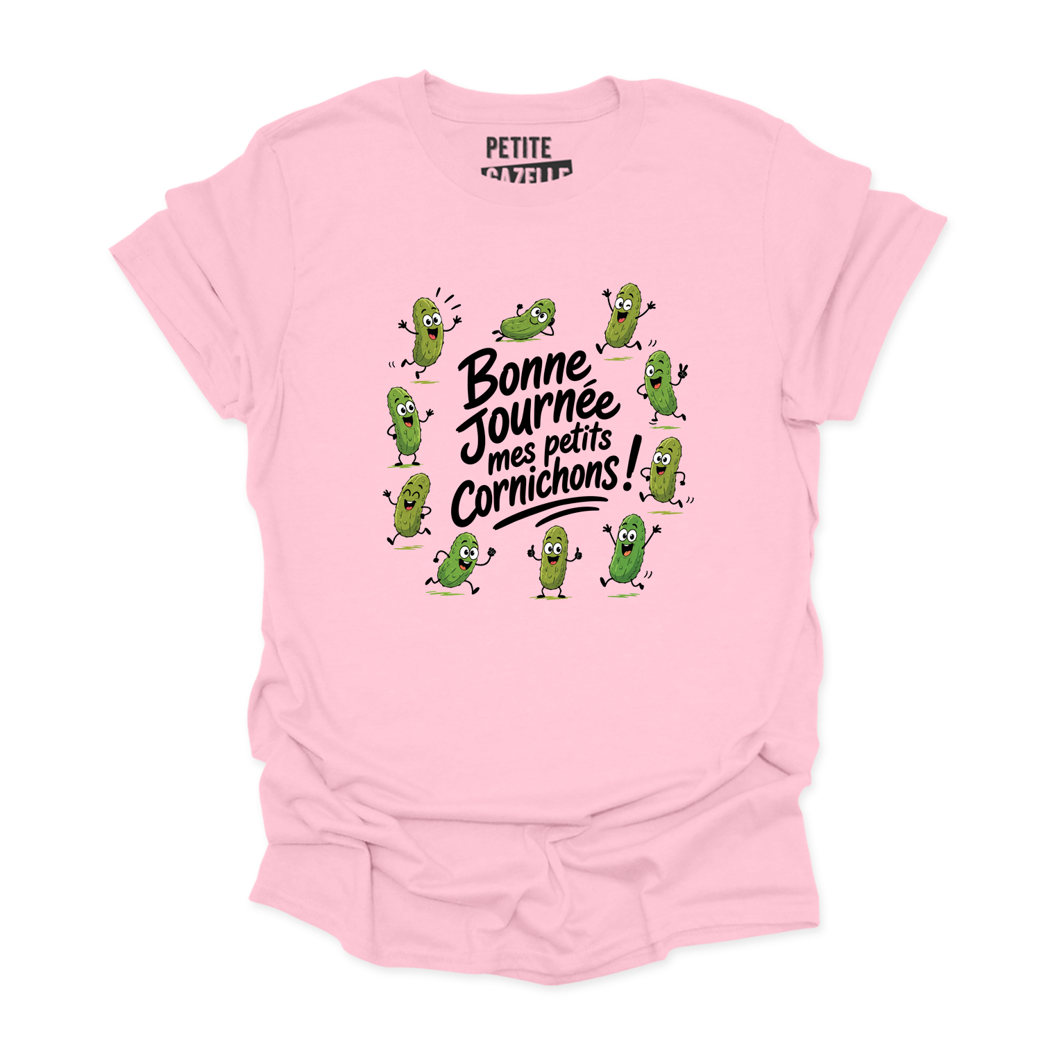 T-SHIRT COL ROND | Bonne journée mes petits cornichons