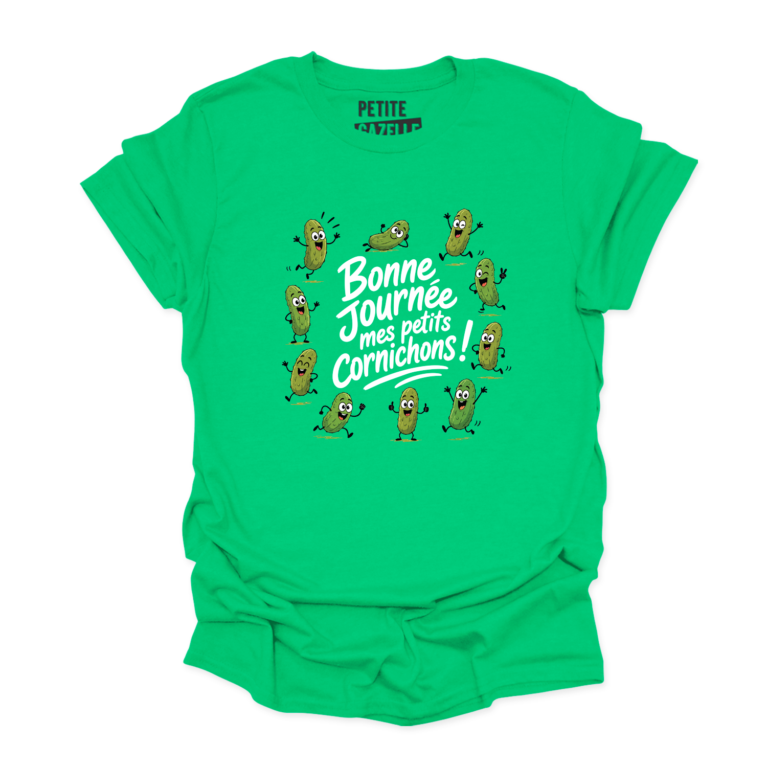 T-SHIRT COL ROND | Bonne journée mes petits cornichons