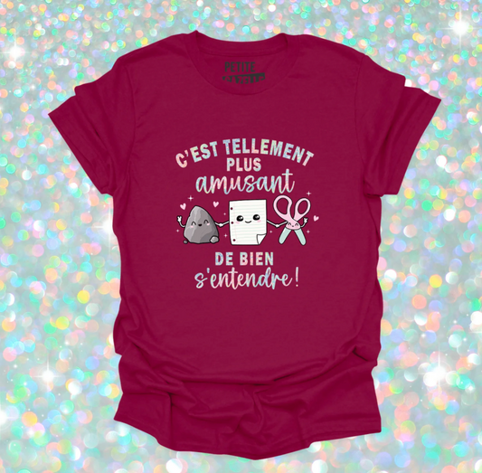 L - T-shirt Unisexe col rond bourgogne - C'est tellement plus amusant de bien s'entendre