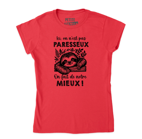 S - T-shirt Ajusté rouge - Ici, on n'est pas paresseux