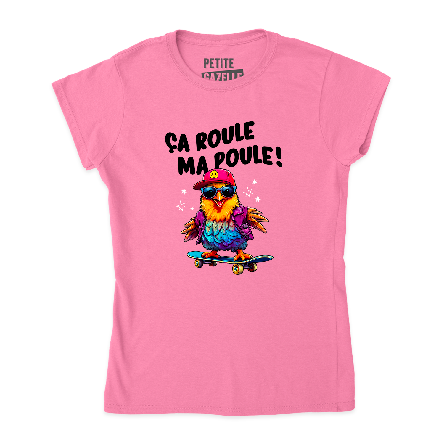 TSHIRT AJUSTÉ | Ça roule ma poule !