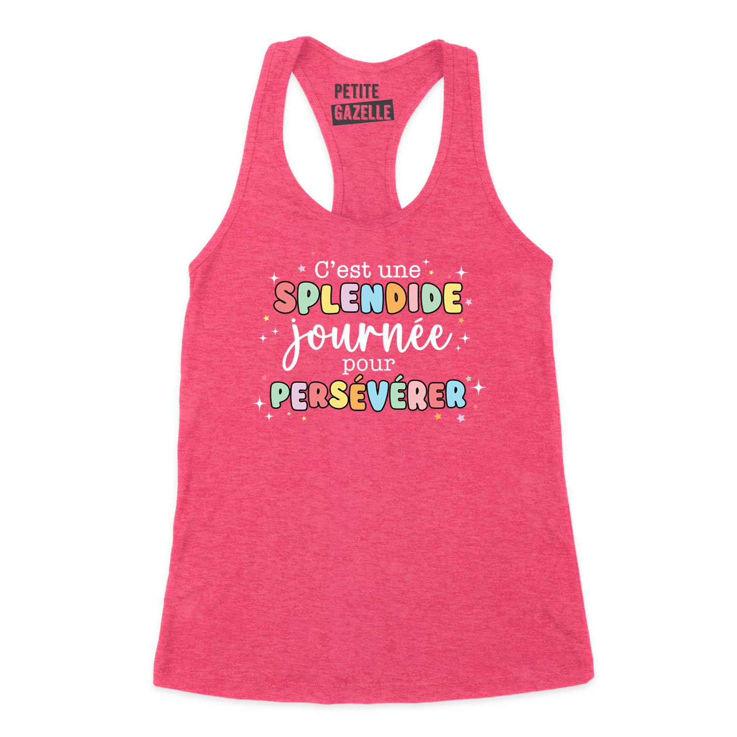 CAMISOLE | C'est une splendide journée pour persévérer