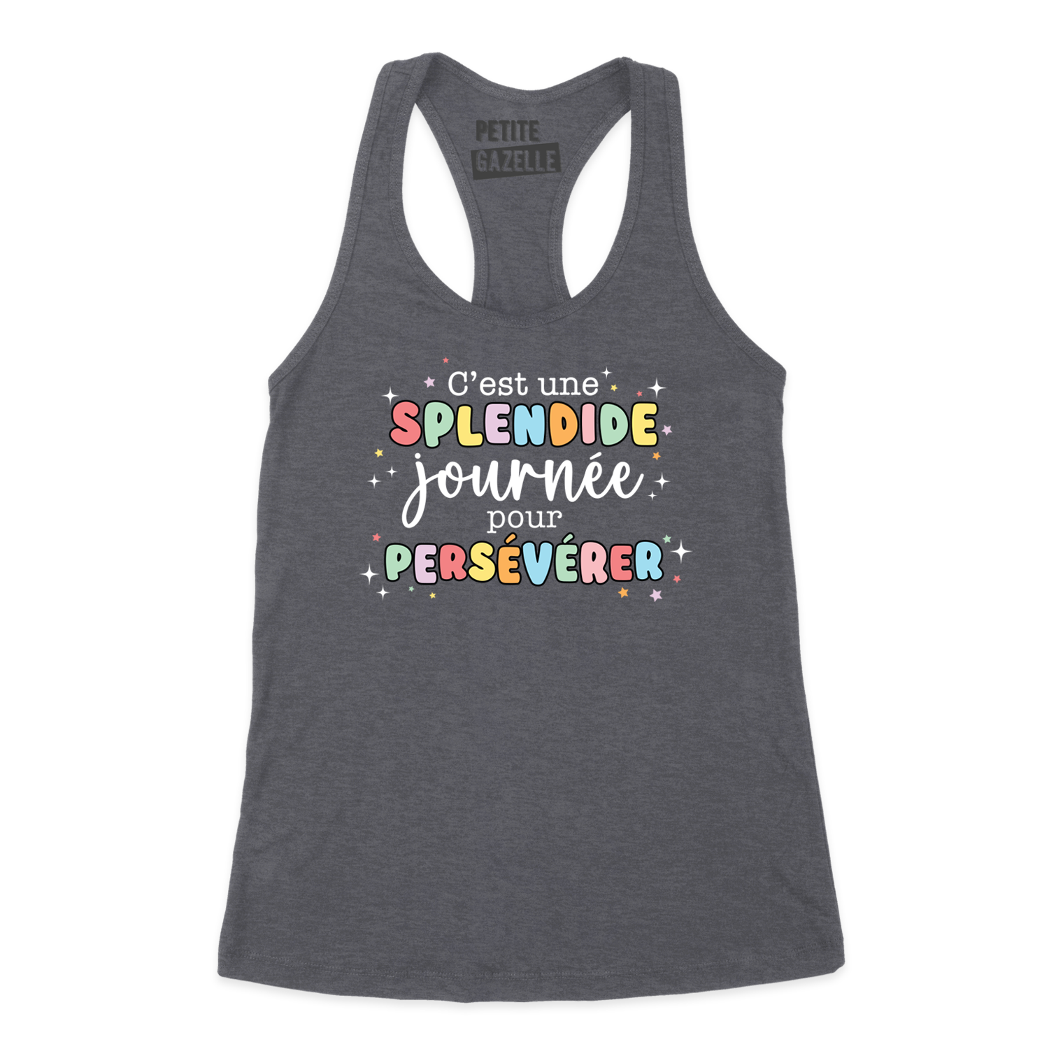 CAMISOLE | C'est une splendide journée pour persévérer