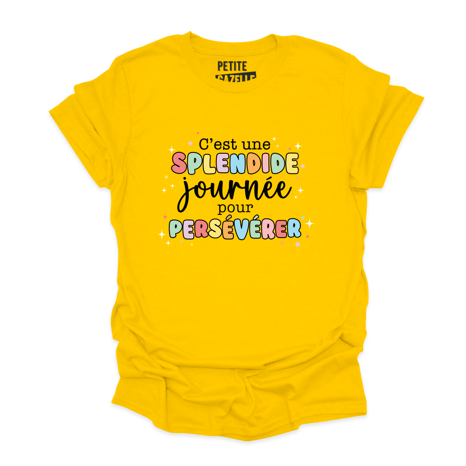 T-SHIRT COL ROND | C'est une splendide journée pour persévérer