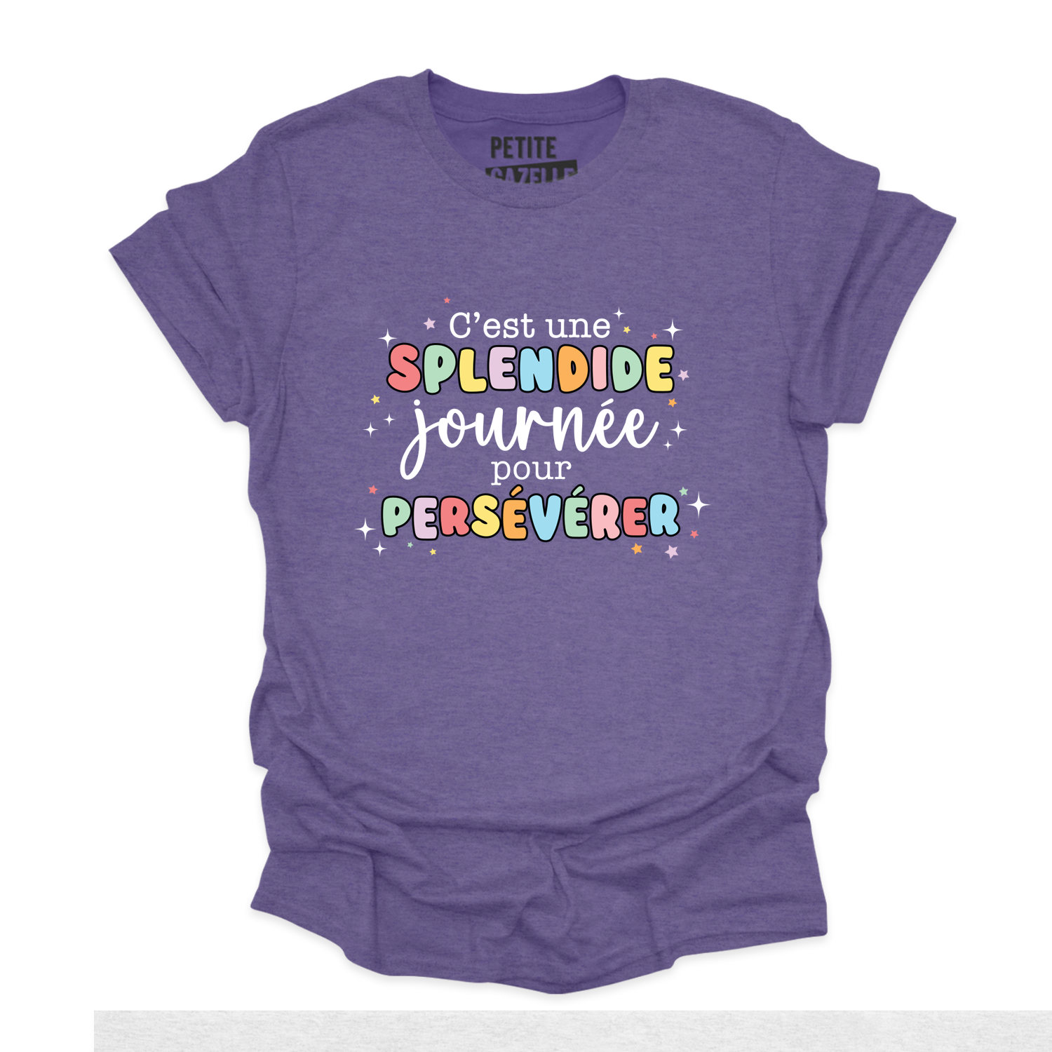 T-SHIRT COL ROND | C'est une splendide journée pour persévérer