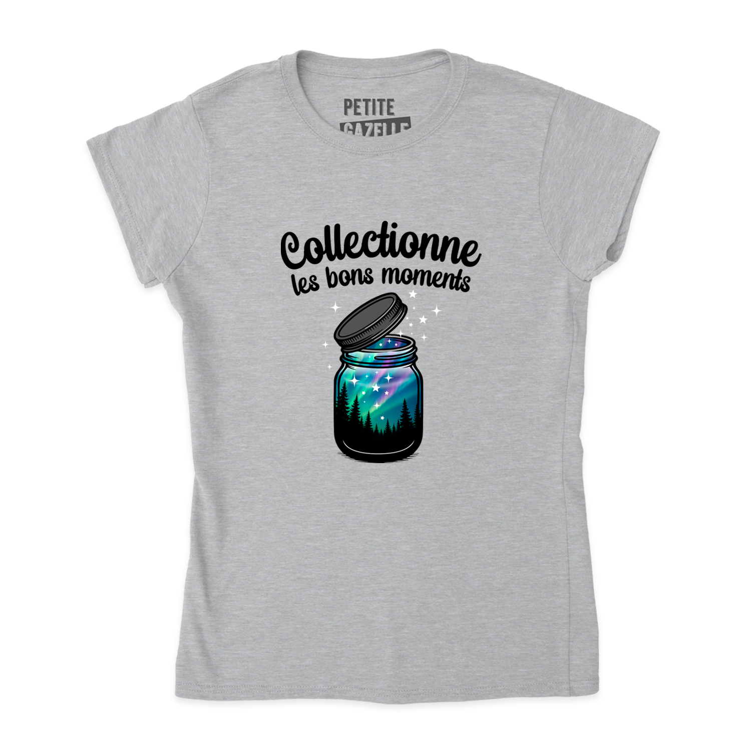 TSHIRT AJUSTÉ | Collectionne les bons moments