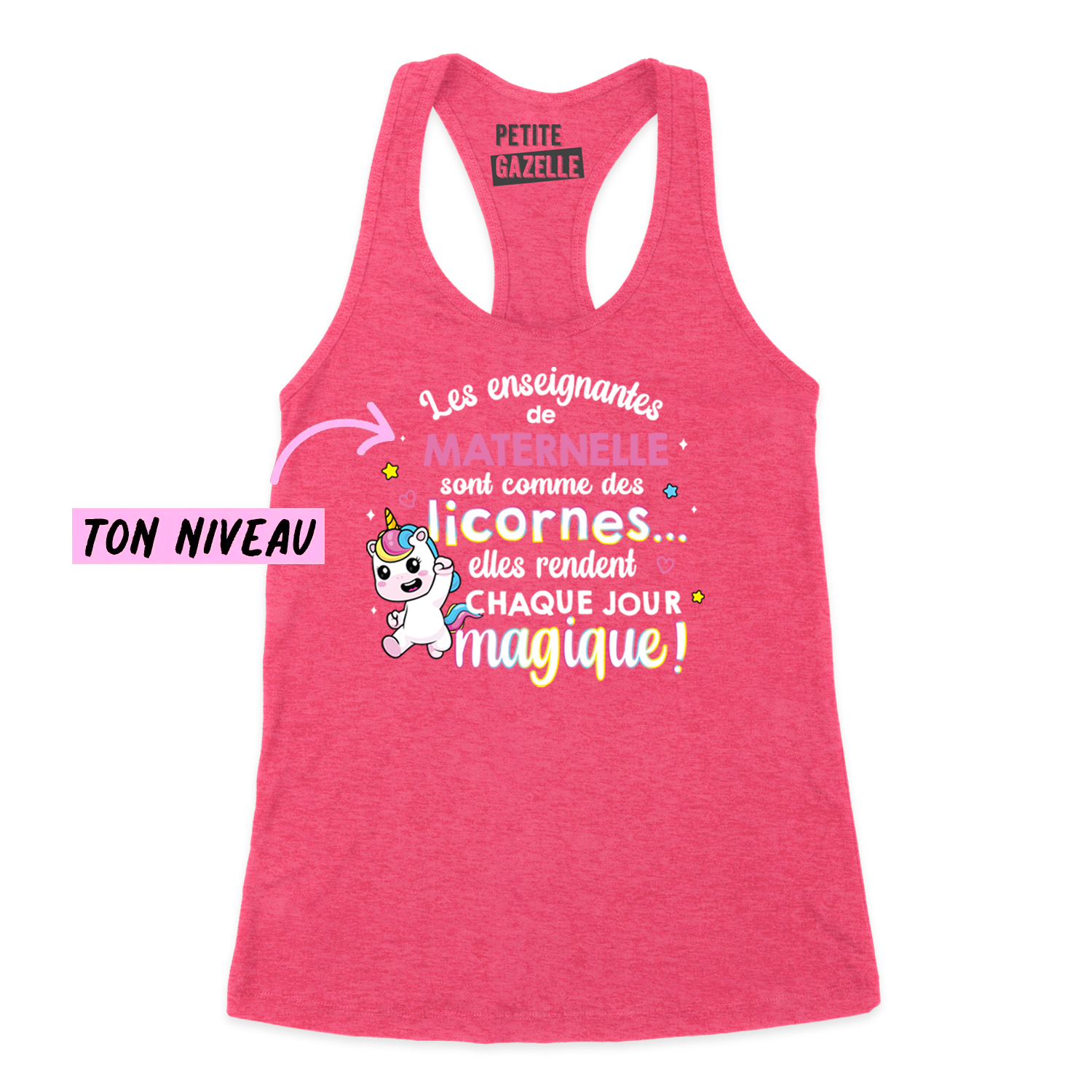 CAMISOLE | Les enseignantes sont comme des licornes