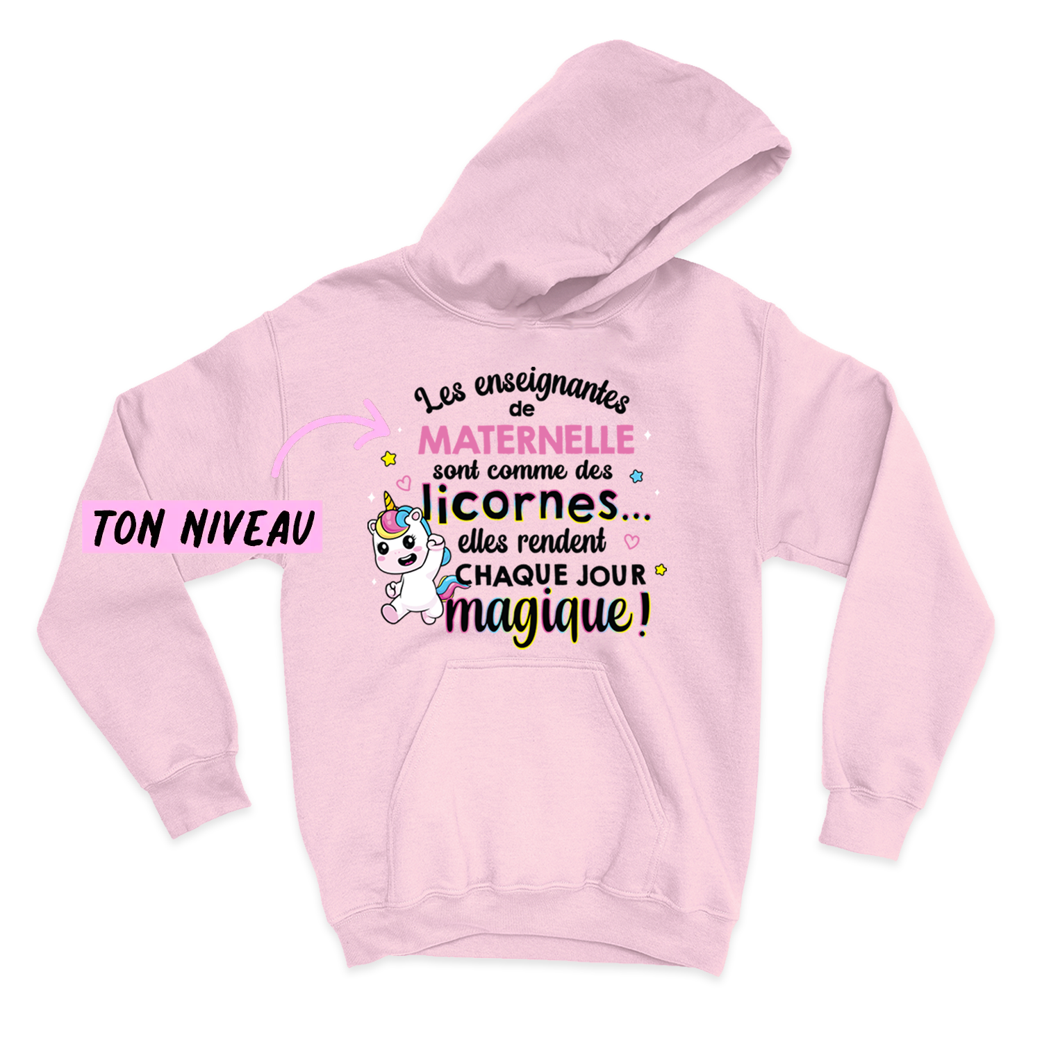 HOODIE | Les enseignantes sont comme des licornes