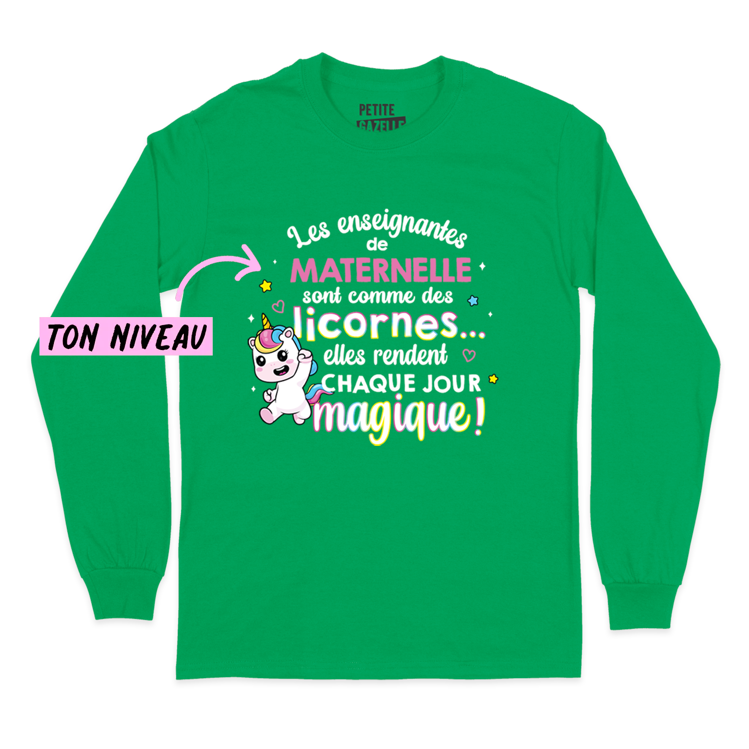 T-SHIRT À MANCHES LONGUES | Les enseignantes sont comme des licornes