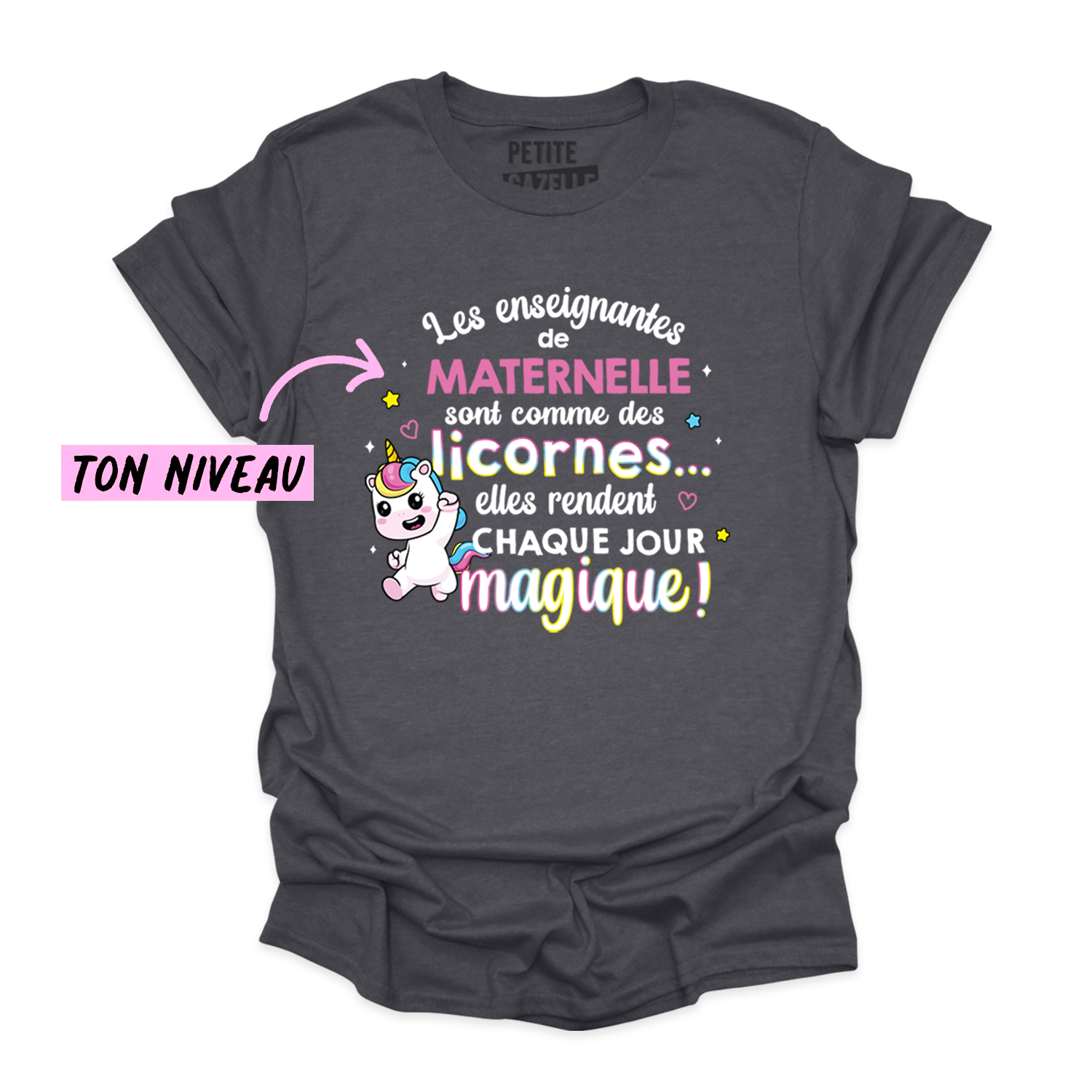 T-SHIRT COL ROND | Les enseignantes sont comme des licornes