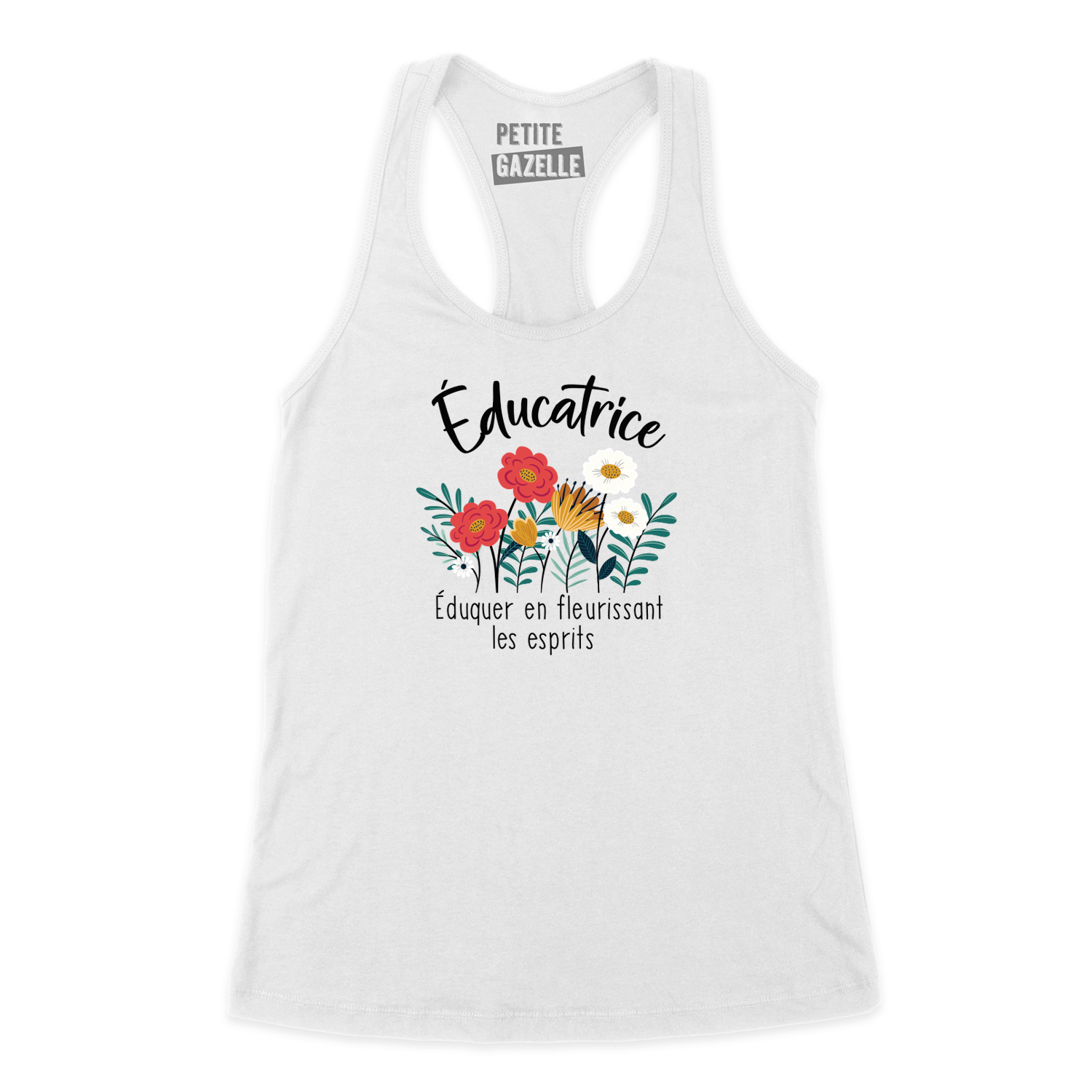 CAMISOLE | Educatrice, Fleurir les esprits