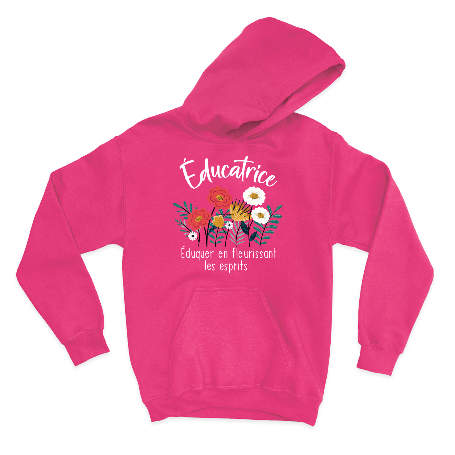 HOODIE | Educatrice, Fleurir les esprits