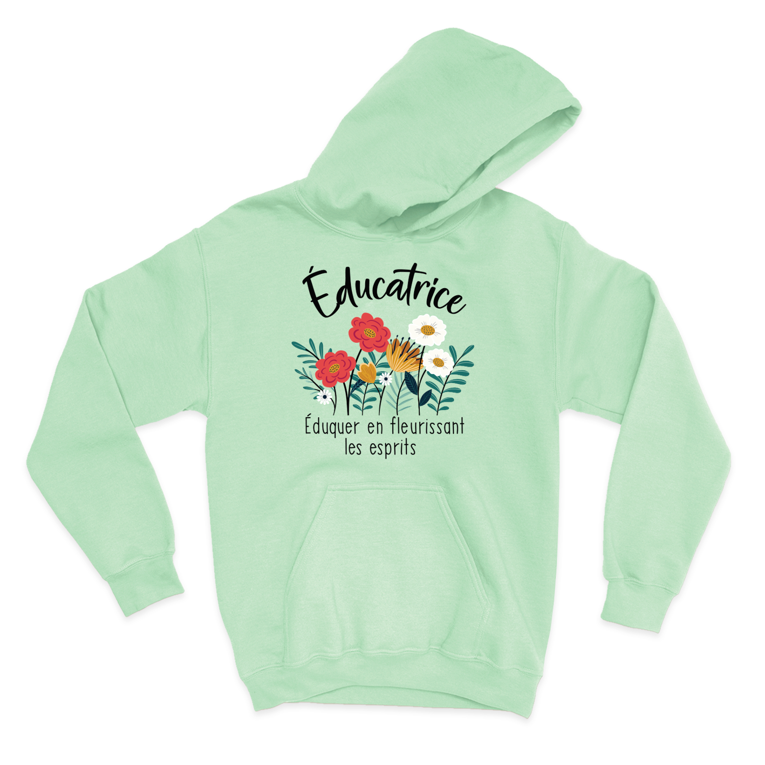 HOODIE | Educatrice, Fleurir les esprits