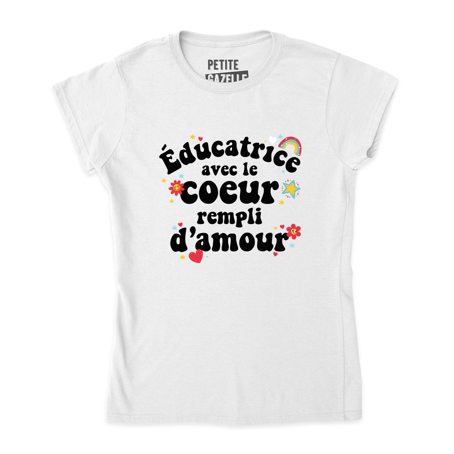TSHIRT AJUSTÉ | Éducatrice avec le coeur rempli d'amour