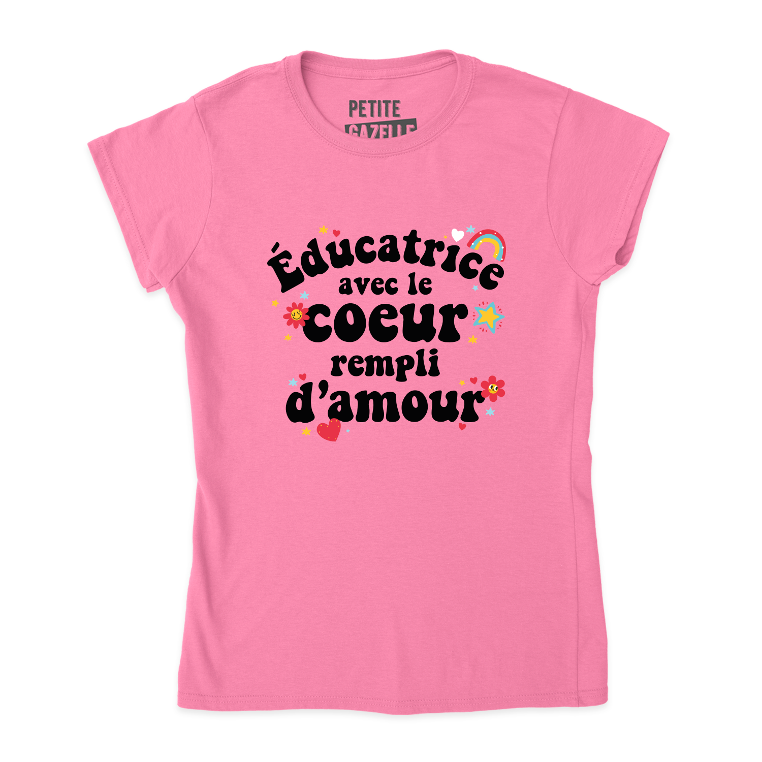 TSHIRT AJUSTÉ | Éducatrice avec le coeur rempli d'amour