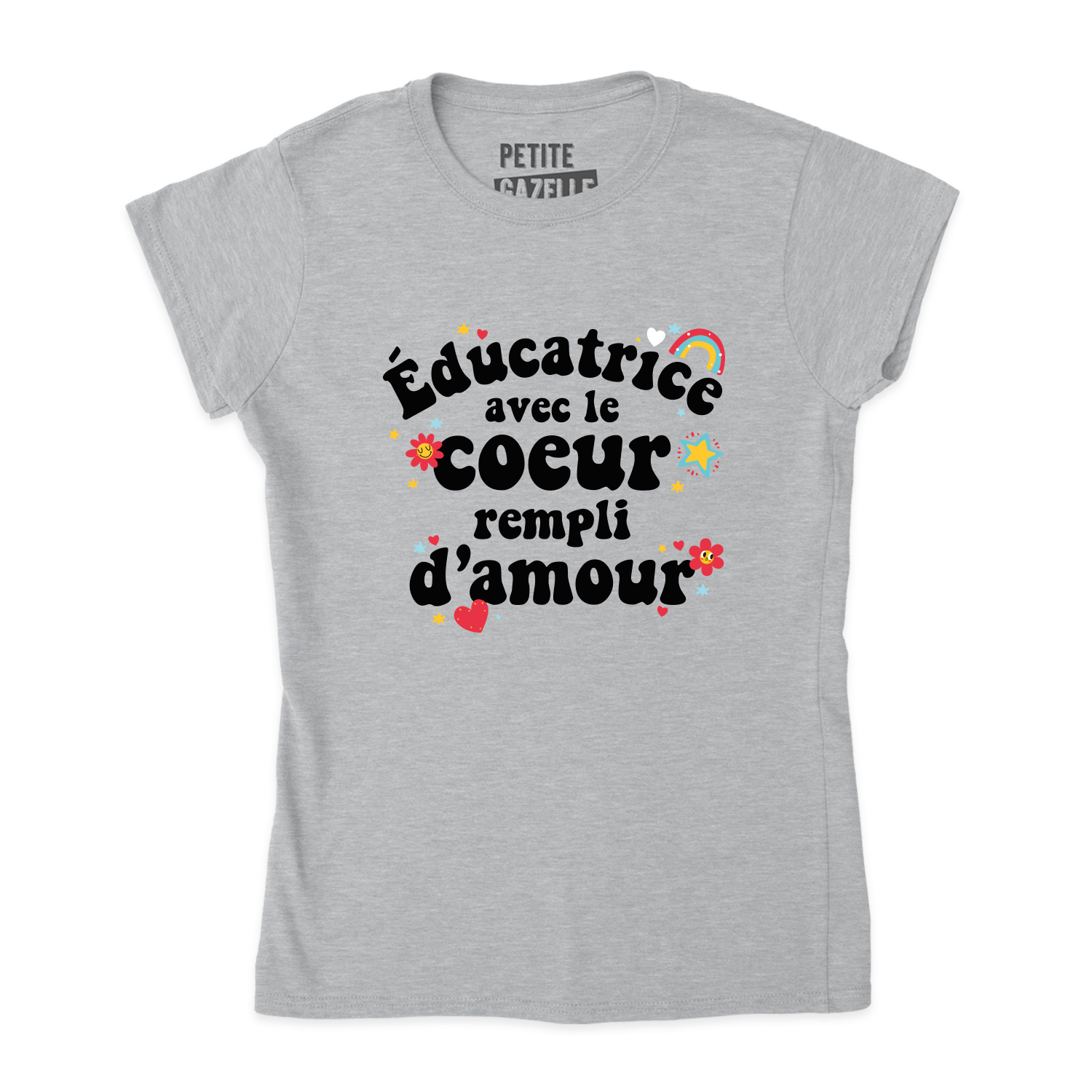 TSHIRT AJUSTÉ | Éducatrice avec le coeur rempli d'amour
